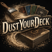 DustYourDeck