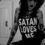 SATAN LOVES ME