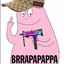 BRRAPAPAPPA