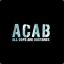 A.C.A.B.