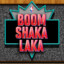 BoOmShaKaLaKa!!!