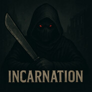 IncarnatioN