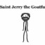 Saint Jerry the Goatballer