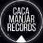 CACA MANJAR RECORDS