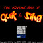 The Adventures of Quik & Silva