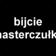 Bijcie Masterczułki