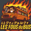 Les fous du bus