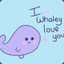 I Whaley Love You