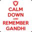 Remember Gandhi