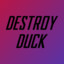 DestroyDuck