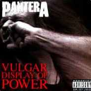 Vulgar Display Of Power