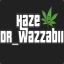 [HazE] Dr_WaZzaBii