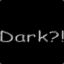 ^Dark