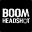 |BOOM|HeadShot ###