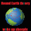 round earth theory advocate