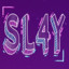 「Sl4y」