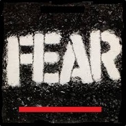 Fear