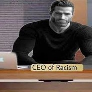 CEO of Racism