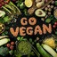 GO VEGAN!