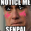 Notice Me Senpai! (#^.^#)