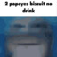 2 Popeyes Biscuit No Drink