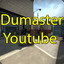 Dumaster Youtube