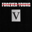 FOREVER YOUNG