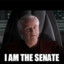 I AM THE SENATE