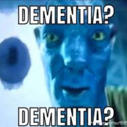 DEMENTIA?