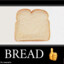 Bread ;)