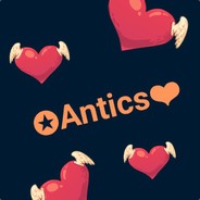 ✪Antics❤