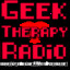 Geek Therapy Radio (Podcast/YT)