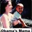[Lo Ping] Obama&#039;s Mama