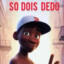 sódois dedo