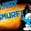 IM NOT A SMURF