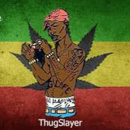 ThugSlayerR69 - steam id 76561198295986281