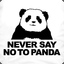 Never say no to panda !
