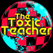 ToxicTeacherTTV