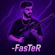 -FasTeR^ - steam id 76561199022153008