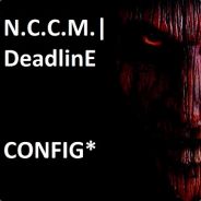 N.C.C.M.| DeadLinE  config*