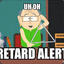 RetardAlert
