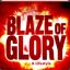 A Blaze Of Glory