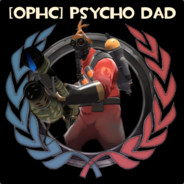 [OPHC] Psycho Dad #saveTF2