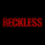 Reckless