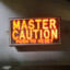 Master Caution