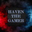 Haven The Gamer