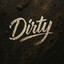 Dirty