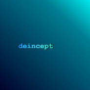 deincept