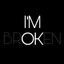 Are you broken?