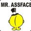 Mr. Assface